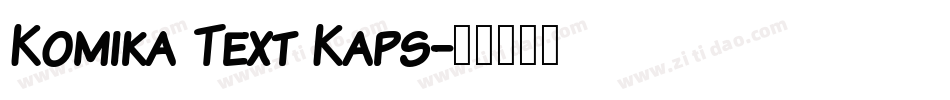 Komika Text Kaps字体转换